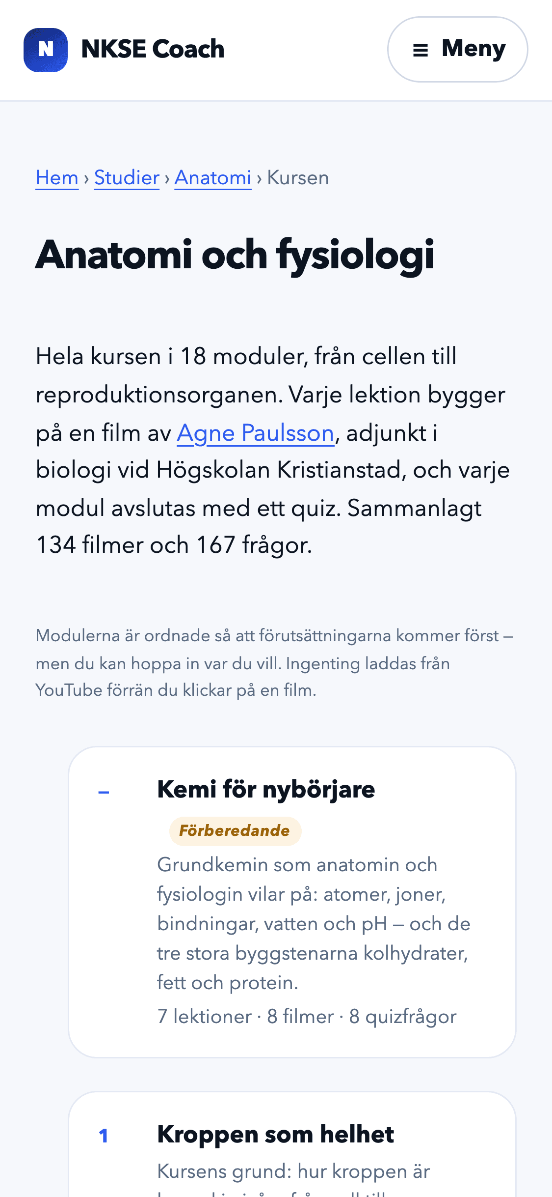 Anatomi- och fysiologikursen i SSK-appen — 18 moduler med 134 genomgångsfilmer och 167 quizfrågor